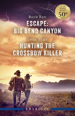 Escape Big Bend Canyon/Hunting The Crossbow Killer book
