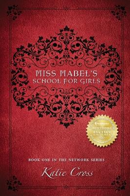 Miss Mabel's School for Girls book