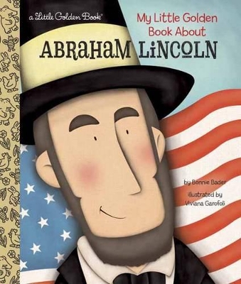 My Little Golden Book About Abraham Lincoln book