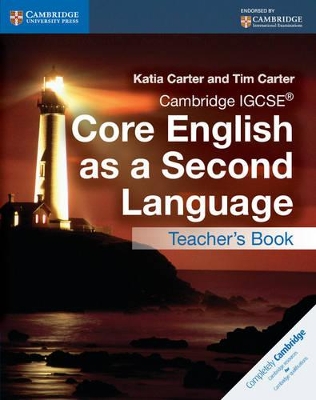 Cambridge IGCSE (R) Core English as a Second Language Teacher's Book book