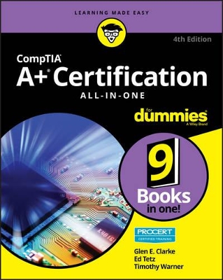 Comptia A+ (R) Certification All-In-One for Dummies (R), 4th Edition book