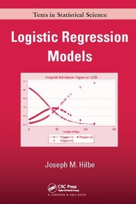 Logistic Regression Models by Joseph M. Hilbe
