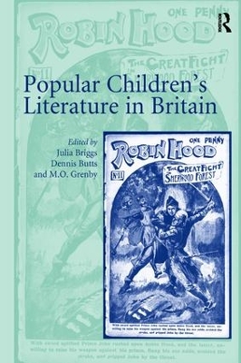 Popular Children S Literature in Britain by Julia Briggs
