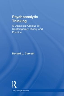 Psychoanalytic Thinking by Donald L. Carveth