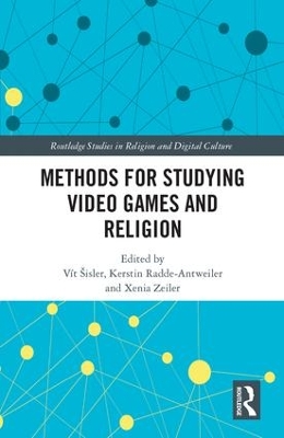 Methods for Studying Video Games and Religion book