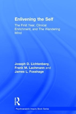 Enlivening the Self by Joseph Lichtenberg