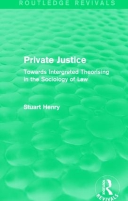 Private Justice by Stuart Henry