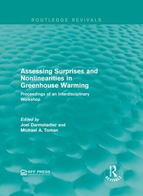Assessing Surprises and Nonlinearities in Greenhouse Warming by Joel Darmstadter