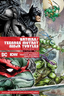 Batman/Teenage Mutant Ninja Turtles Deluxe Edition book