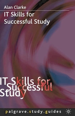 IT Skills for Successful Study book