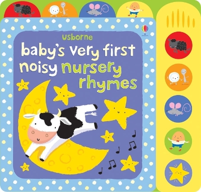 Baby's Very First Noisy Nursery Rhymes by Fiona Watt