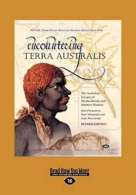 Encountering Terra Australis: The Australian Voyages of Nicolas Baudin and Matthew Flinders book