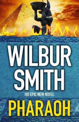 QBD Pharaoh by Wilbur Smith