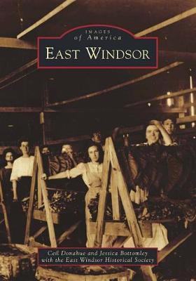 East Windsor by Ceil Donahue