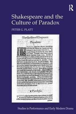 Shakespeare and the Culture of Paradox book