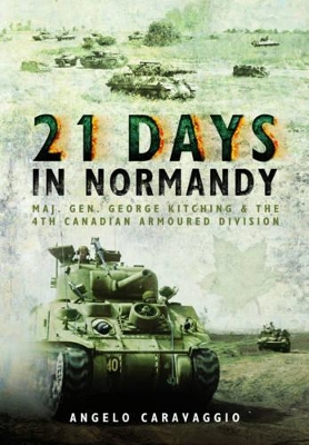 Twenty-One Days in Normandy book