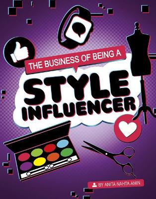 The Business of Being a Style Influencer book