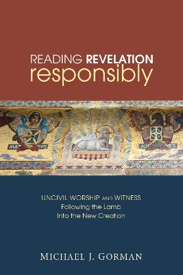 Reading Revelation Responsibly book
