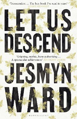 Let Us Descend: An Oprah's Book Club Pick book