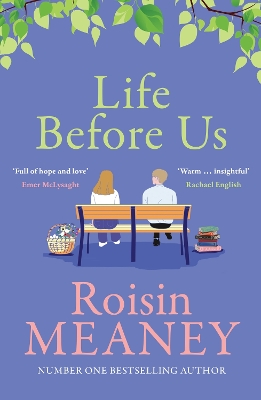 Life Before Us: A heart-warming story about hope and second chances from the bestselling author book