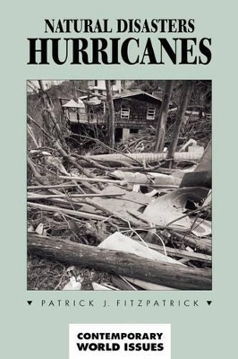 Natural Disasters: Hurricanes by Pat J. Fitzpatrick