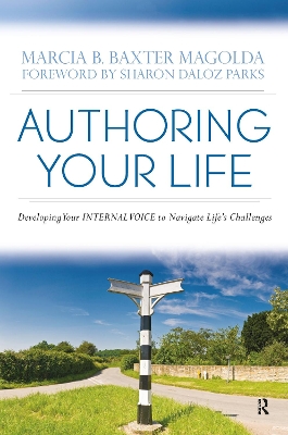 Authoring Your Life by Marcia B. Baxter Magolda