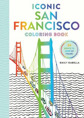 Iconic San Francisco Coloring Book book