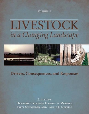 Livestock in a Changing Landscape by Henning Steinfeld