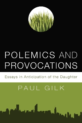 Polemics and Provocations book