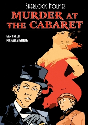 Sherlock Holmes: Murder at the Cabaret book