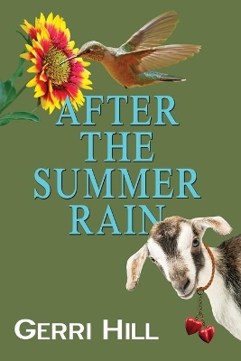 After the Summer Rain by Gerri Hill