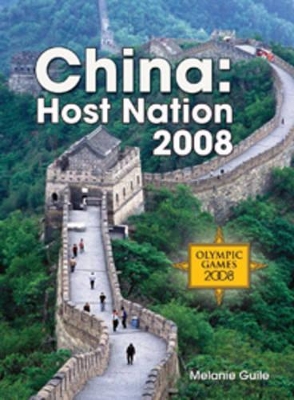 China: Host Nation 2008 by Melanie Guile