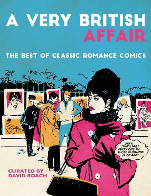 A Very British Affair: The Best of Classic Romance Comics book