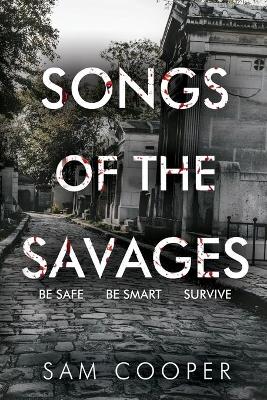 Songs of the Savages book