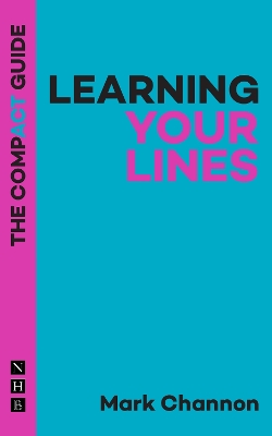 Learning Your Lines: The Compact Guide book