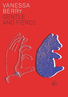 Gentle and Fierce book