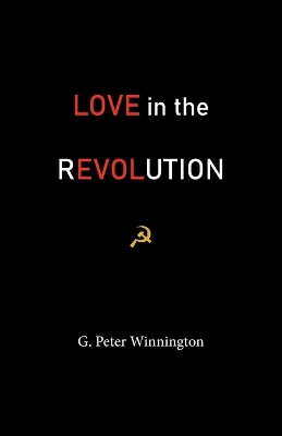 Love in the Revolution: True Stories of Russians and Anglo-Saxons book