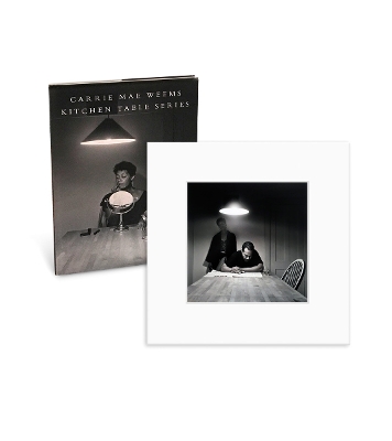 Kitchen Table Series (Limited Edition) by Carrie Mae Weems