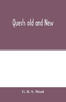 Quests old and new book