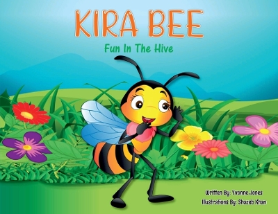 KIRA BEE Fun in the Hive book