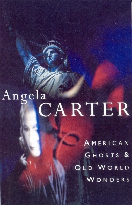 American Ghosts & Old World Wonders book