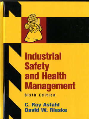 Industrial Safety and Health Management book