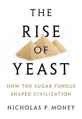 Rise of Yeast book