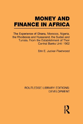 Money and Finance in Africa by Erin Fleetwood