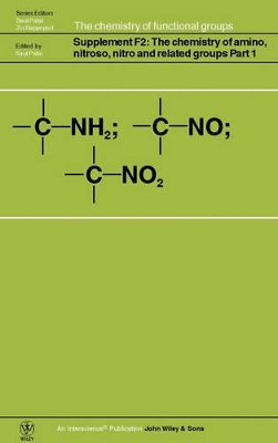 Chemistry of Amino, Nitroso, Nitro and Related Groups book