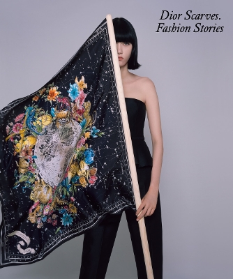 Dior Scarves. Fashion Stories. book