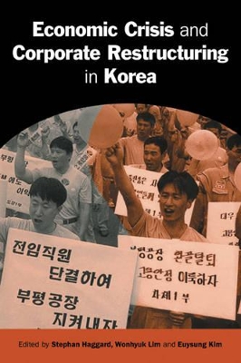 Economic Crisis and Corporate Restructuring in Korea book