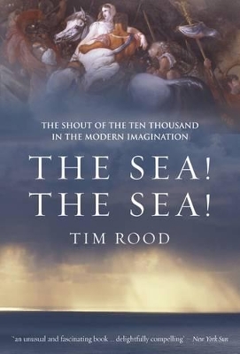 The Sea! the Sea! by Tim Rood