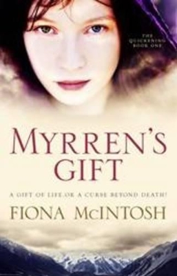 Myrren's Gift by Fiona McIntosh