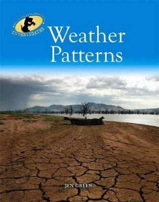 Geography Detective Investigates: Weather Patterns book